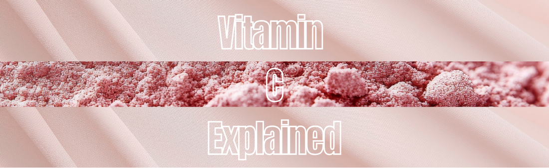 Vitamin C Explained: Why Antioxidant Protection Is Essential for Healthy Skin