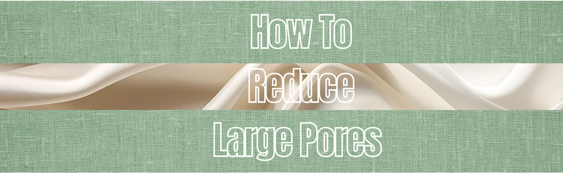 How to Reduce the Appearance of Large Pores with Vitamin C