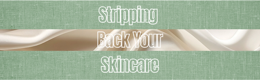 Why a Simple Skincare Routine Is the Key to Healthier Skin