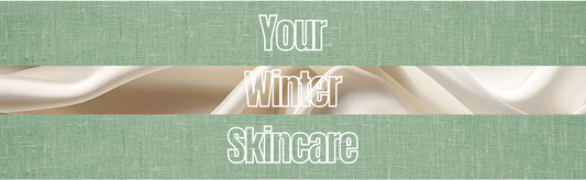 Winter Skincare: How to Protect Your Skin When the Weather Changes